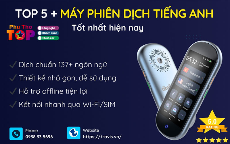 Review-5-may-phien-dich-tieng-anh-dang-mua-nhat-hien-nay-phuthotoplist